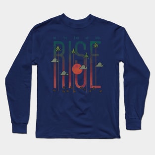 Rise Long Sleeve T-Shirt